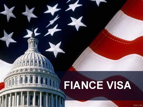 Guide For Fiance Visa Fiance Visa Allows The Foreign Fiancé Of A U S Citizen Or Lawful Permanent