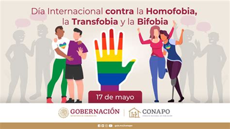 D A Internacional Contra La Homofobia La Transfobia Y La Bifobia Consejo Nacional De