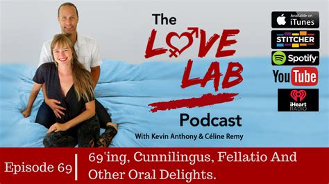 69ing Cunnilingus Fellatio And Other Oral Delights The Love Lab