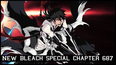 New Bleach Special Chapter 687 In Weekly Shonen Jump Youtube