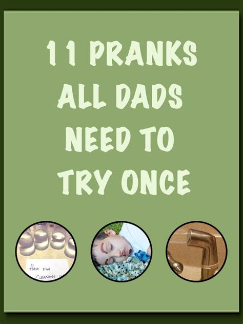 10 pranks all dads need to try once april fools pranks april fools day jokes pranks