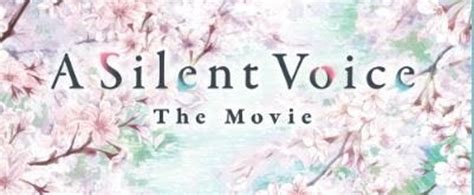 Naoko Yamadas Animated Masterpiece A Slient Voice Back In Us Cinemas