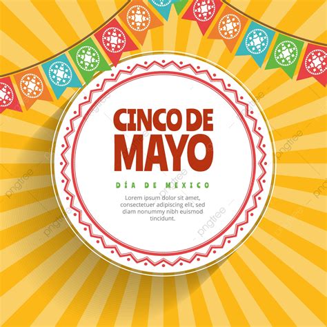Cinco De Mayo Background With Colored Flags Cinco De Mayo Png And