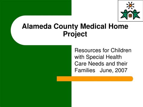 PPT  Alameda County Medical Home Project PowerPoint Presentation, free