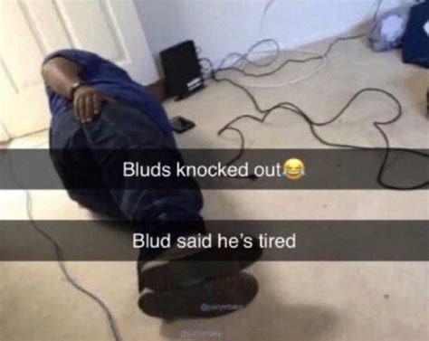 Bluds Knocked Out Blud Know Your Meme