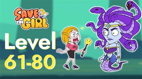 Save The Girl Gameplay Walkthrough Solution Level 61 80 Android