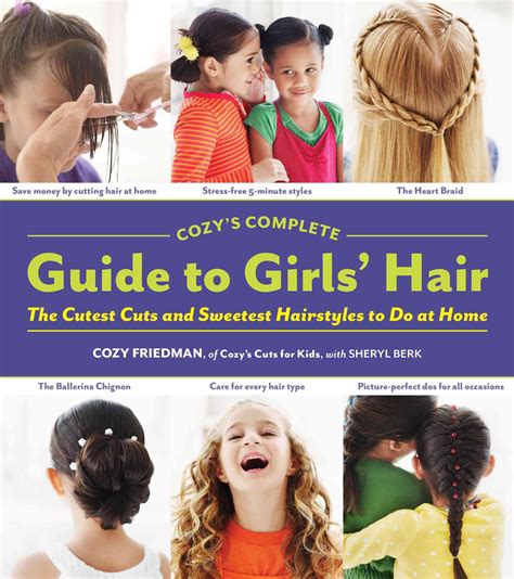 Cozys Complete Guide To Girls Hair Hardcover