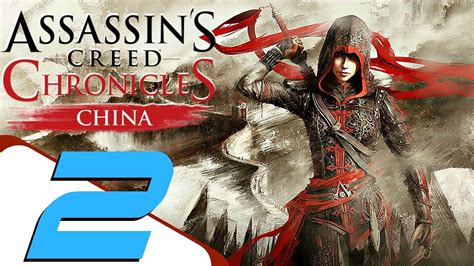 Assassin S Creed Chronicles China Walkthrough Part The Return