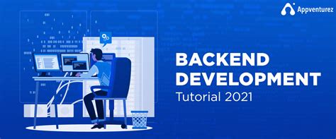 A Comprehensive Guide To Back End Development