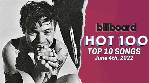 Billboard Hot 100 Songs Top 10 This Week June 4th 2022 Youtube