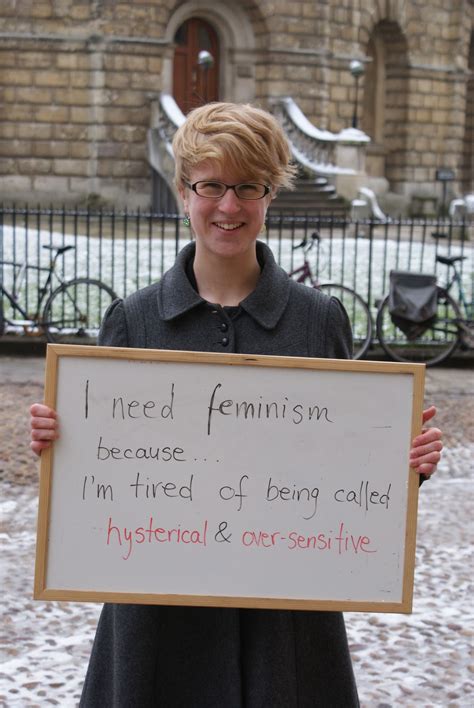 Womcam — I Need Feminism Because Im Tired Of Being Feminism