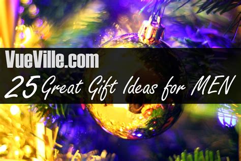 We did not find results for: 25 Great Gift Ideas for Men this Christmas - VueVille