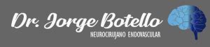 Aneurisma Cerebral Dr Jorge Botello Neurocirujano En Santa Cruz