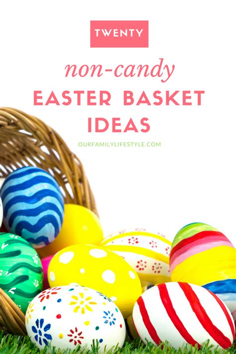 20 Non Candy Easter Basket Ideas