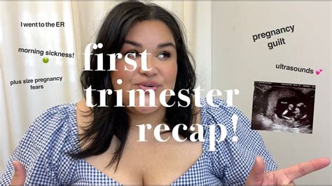 My 1st Trimester Recap Plus Size Pregnancy Morning Sickness Youtube