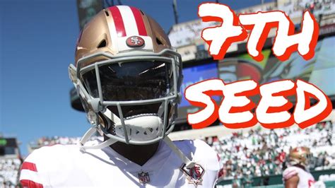 The Schuh Show The 49ers Are Now The 7th Seed In The Nfc Youtube