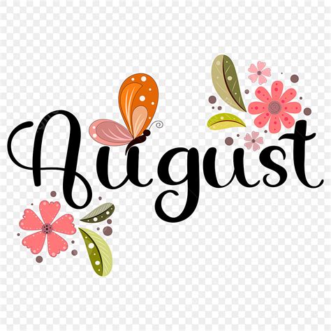 Month August Clipart Vector Hello August Month Of The Year Hand