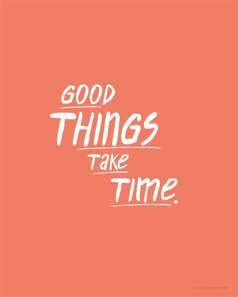 "Good Things Take Time" Free Phone Wallpaper Download via Love From