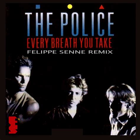 Zippers every breathe you take. Preview: The Police - Every Breath You Take (Felippe Senne ...
