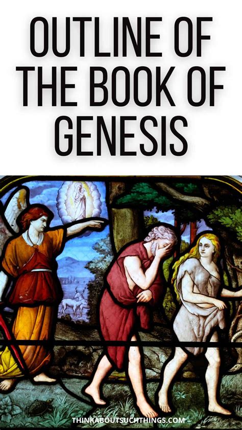 Outline Of Genesis Basic And Detailed Outlines With Free Pdf Think