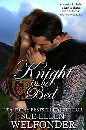 Knight In Her Bed Highland Knights Book 1 By Sue Ellen Welfonder