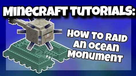 How To Raid An Ocean Monument Minecraft Tutorials Bedrock Edition