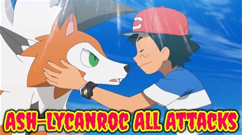 Pokemon Ash Lycanroc All Moves Youtube