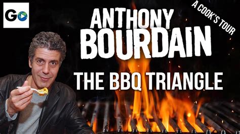 Anthony Bourdain A Cooks Tour Season 2 Episode 7 The Bbq Triangle