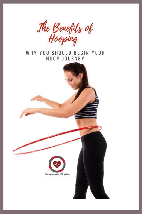 Free Download The Benefits Of Hooping Hoop To The Rhythm Benefits