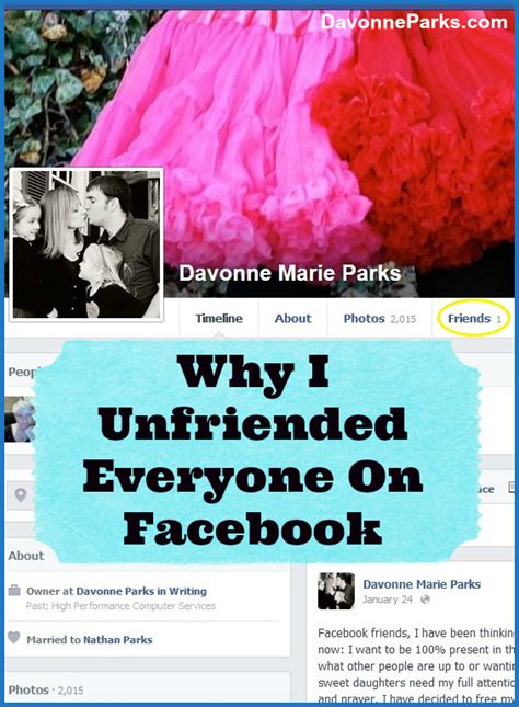 why i unfriended every single one of my facebook friends davonne parks