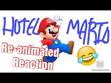 Matt Reacts To Hotel Mario Reanimated Omg Super Hilarious YouTube