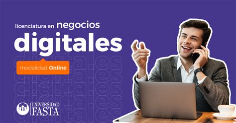 lic en desarrollo de negocios digitales ufasta a distancia