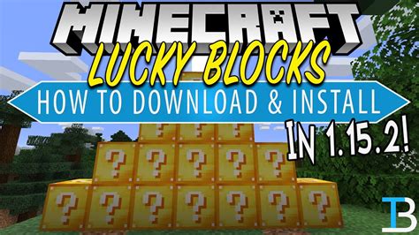 How To Download And Install The Lucky Block Mod In Minecraft