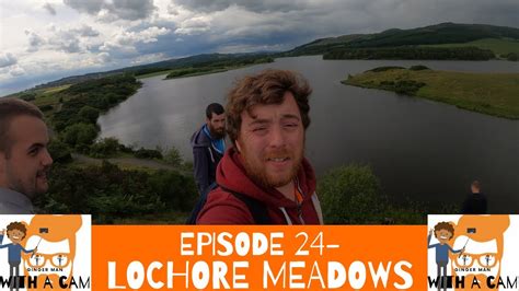 Ginger Man Episode Lochore Meadows Youtube