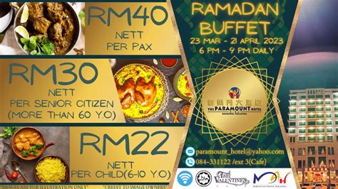 Hotel Sibu Ramadhan Buffet Dinner Berbuka Puasa Paramount Hotel Sibu