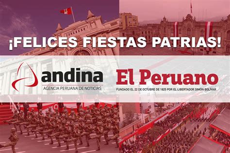 Fiestas Patrias Agencia Andina Y El Peruano En Cobertura