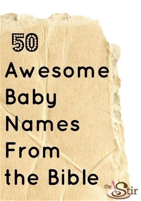 Many common names come from the bible or other religious texts. 50 Cool Baby Names Inspired By the Bible | Middle ...