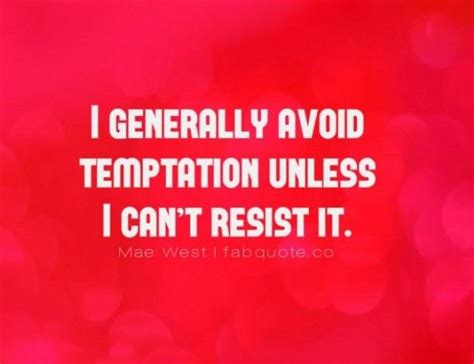 Quotes About Temptation Quotesgram Funny Quotes Temptation Quotes Temptation