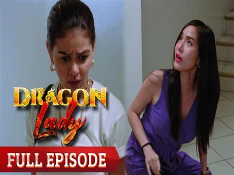 Dragon Lady Full Episode 88 Gma Entertainment