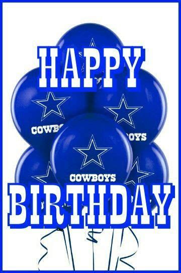 Happy Birthday Dallas Cowboys Happy Birthday Dallas Cowboys Birthday