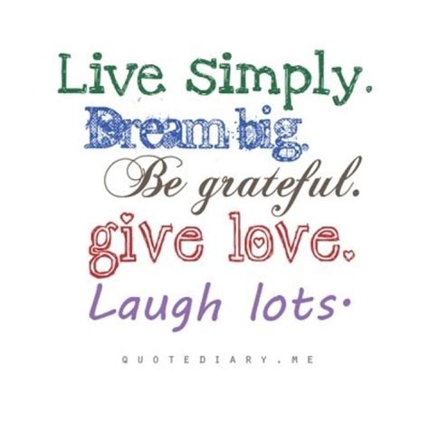 53 famous quotes about live simply: Live Simply Quotes. QuotesGram