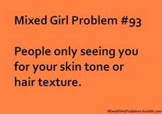 Mixed girls problems | 10+ ideas on Pinterest | mixed girl problems, mixed girls, girls problems