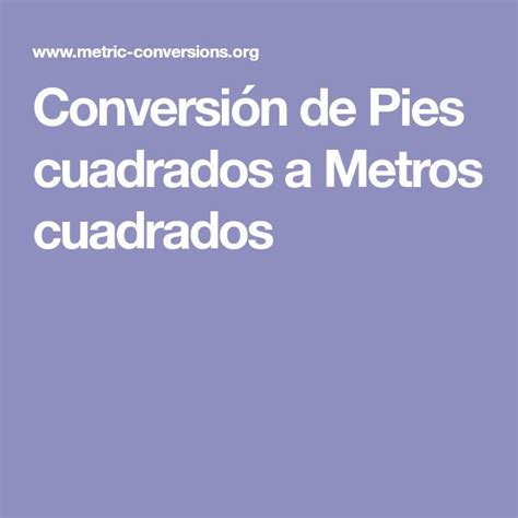 Conversión De Pies Cuadrados A Metros Cuadrados Pies Cuadrados Metro