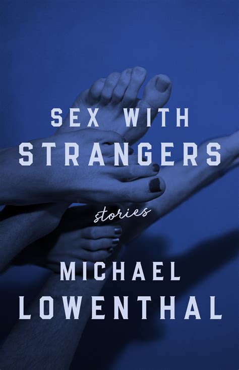 Uw Press Sex With Strangers