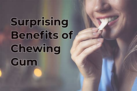 Surprising Benefits Of Chewing Gum Bulkco