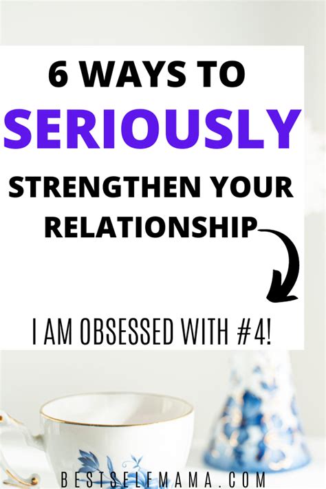 6 Ways To Strengthen Your Relationship Happy Relationships Healthy