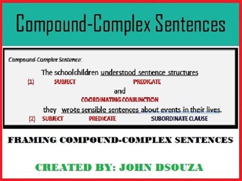 Compound complex sentences form a special class or subdivision under the general head of compound sentences. COMPOUND-COMPLEX SENTENCES LESSON AND RESOURCES by ...