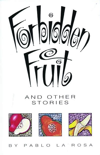 Forbidden Fruit And Other Stories Arte Publico Press