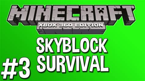 Minecraft Xbox 360 Skyblock Survival W Piwaa And Friends Ep3 Making