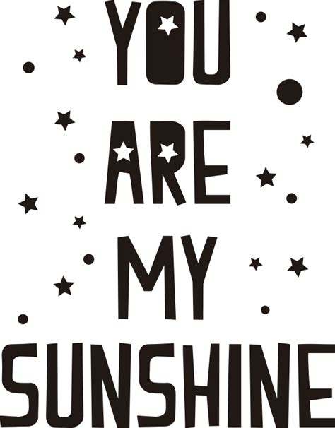You Are My Sunshine Wall Text Sticker Tenstickers